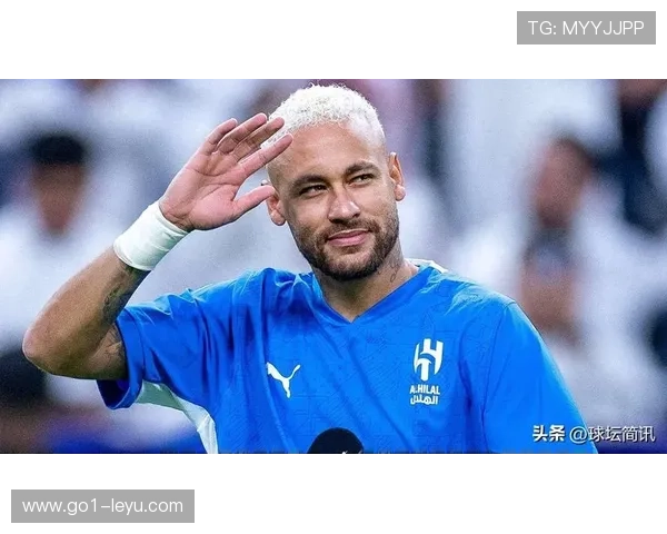 内马尔与阿尔·希拉尔解约，结束沙特联赛豪门梦